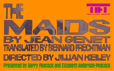 The Maids