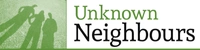 Unknown Neighbours